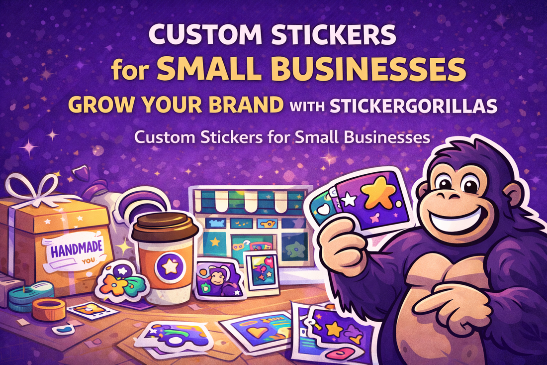 Custom Stickers for Small Businesses: Grow Your Brand with StickerGorillas